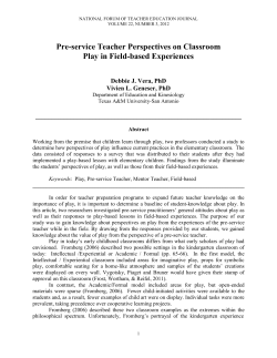 Pre-service Teacher Perspectives on Classroom Play in Field