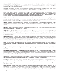 Absolute Liability - Liability that exists and is imposed upon a party