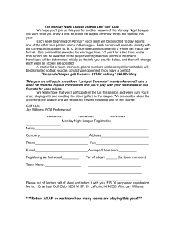 *Return ASAP so we know how many teams are playing this year!