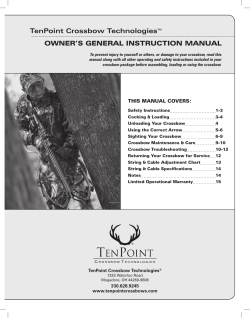 TenPoint Crossbow TechnologiesTM OWNER`s GENERal