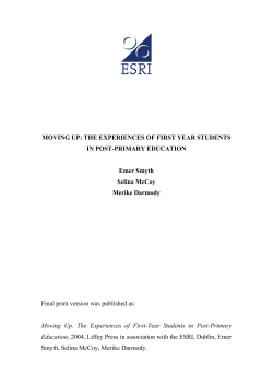 moving up: the experiences of first year students in post
