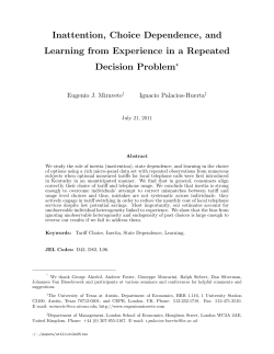 Inattention, Choice Dependence, and Learning from Experience in a