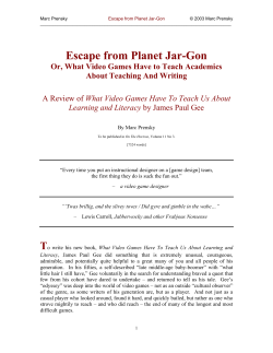Escape from Planet Jar-Gon. Or, What Video Games