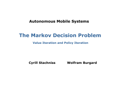 The Markov Decision Problem - Autonome Intelligente Systeme