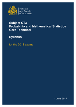 Subject CT3 Probability and Mathematical Statistics Core Technical