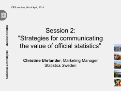 CES seminar 2014, session 2 *Strategies for communicating the