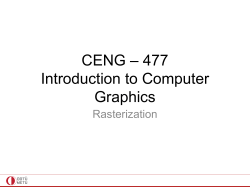 CENG – 477 Introduction to Computer Graphics