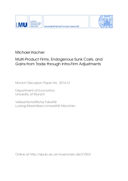 Michael Irlacher: Multi-Product Firms, Endogenous Sunk Costs, and