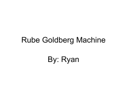 Rube Goldberg Machine