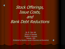 Stock Offerings, Issue Costs, and Bank Debt Reductions