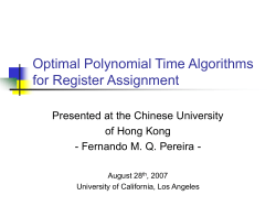 Optimal Polynomial Time Algorithms for Register Assignment
