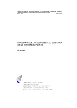 Bayesian Model Assessment and Selection Using Expected Utilities