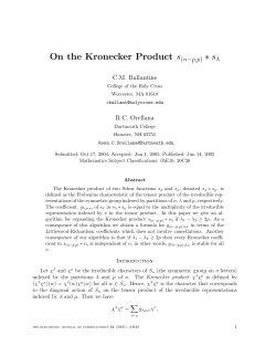 On the Kronecker Product s(n&minus;p,p) &lowast; s&lambda;