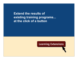 Extend the results of existing training programs... at