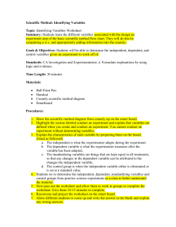 Scientific Method: Identifying Variables Topic: Identifying Variables