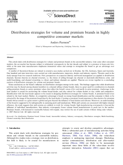 Distribution strategies for volume and premium brands in highly