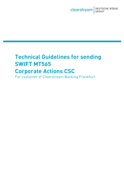 Technical Guidelines for sending SWIFT MT565 Corporate Actions