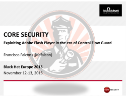 CORE SECURITY Exploiting Adobe Flash Player in the