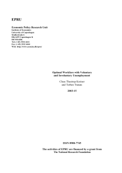 Economic Policy Research Unit Optimal Workfare with Voluntary