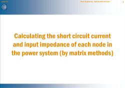 Calculating the short circuit current and input impedance of each