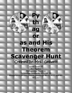 Pythagoras and His Theorem Scavenger Hunt Created By: Mrs