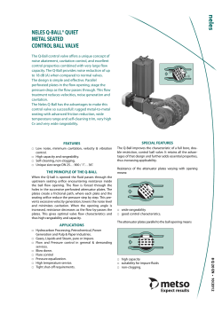 neles q-ball&reg; quiet metal seated control ball valve