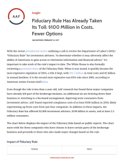 Fiduciary Rule Has Already Taken Its Toll: $100 Million in Costs