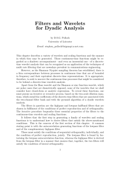 Filters and Wavelets for Dyadic Analysis