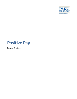 Positive Pay User Guide - Park National Corporation