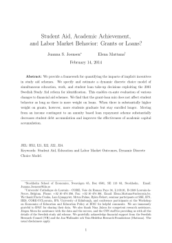 Student Aid, Academic Achievement, and Labor Market Behavior