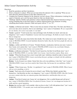 Julius Caesar Characterization Activity Name: Directions: Read the