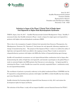 Initiation in Japan of the Phase 1 Clinical Trial of Single