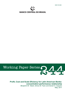 Profit, Cost and Scale Eficiency for Latin American