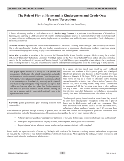 The role of play at home and in kindergarten and grade one: Parents