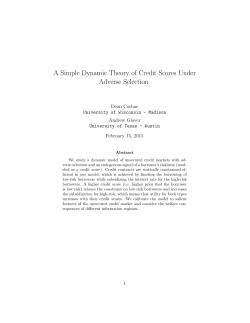 A Simple Dynamic Theory of Credit Scores Under Adverse Selection