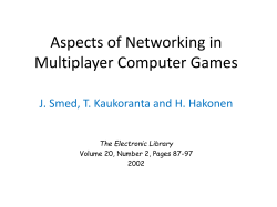 Aspects of Networking in Multiplayer Computer Games