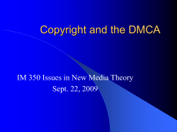 Copyright and the DMCA