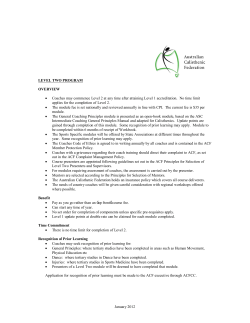 January 2012 LEVEL TWO PROGRAM OVERVIEW &bull; Coaches may