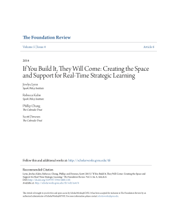 If You Build It, They Will Come: Creating the