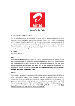 AIRTEL PAY DAY FAQS 1. hat is the Airtel SMS Promotion? The