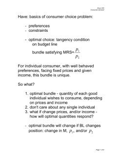 Have: basics of consumer choice problem: