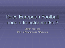 Does European Football need a transfer market?