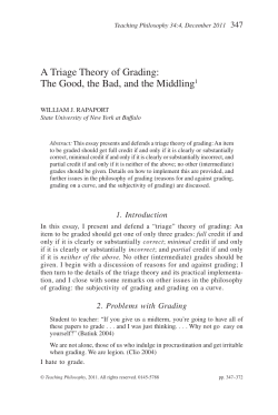 A Triage Theory of Grading: The Good, the Bad, and the Middling1