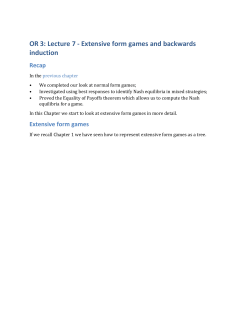 OR 3: Lecture 7 - Extensive form games and