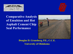 Comparative Analysis of Emulsion and Hot Asphalt Cement Chip