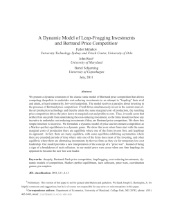 A Dynamic Model of Leap-Frogging Investments and Bertrand Price