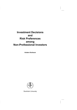 Investment Decisions and Risk Preferences among