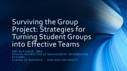 Surviving the Group Project: Strategies for Turning Student Groups