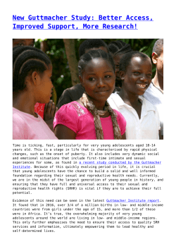 New Guttmacher Study: Better Access, Improved Support, More