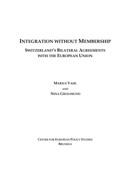Integration without membership. Switzerland`s bilateral agreements